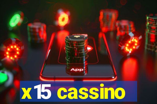 x15 cassino